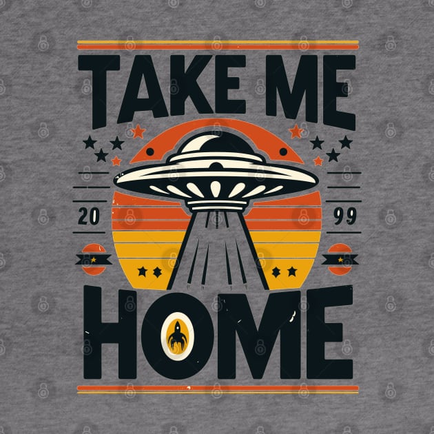 Ufos, Take Me Home by Vehicles-Art